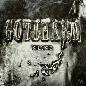 Gotthard - Silver (CD Cover Artwork)