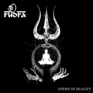 RUDRA – Enemy Of Duality (CD Cover Artwork)