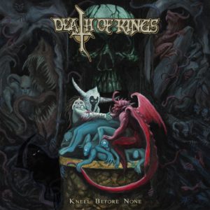 DEATH OF KINGS - KNEEL BEFORE NONE (CD Cover Artwork)