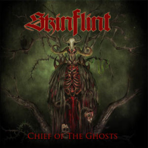 Skinflint - Chief Of The Ghosts (CD Cover Artwork)