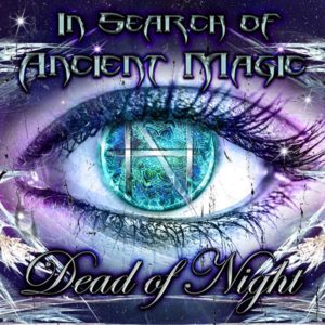 Dead Of Night - In Search Of Ancient Magic (CD Cover Artwork)
