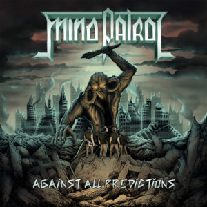 Mind Patrol - Against All Predictions (CD Cover Artwork)