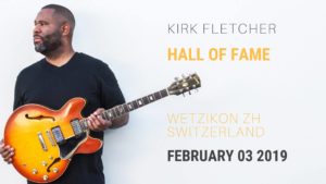 Kirk Fletcher - Hall of Fame Wetzikon 2019 (Flyer)