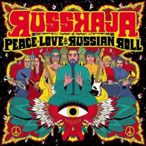 Russkaja - Peace, Love & Russian Roll (CD Cover Artwork)