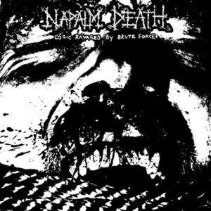 Napalm Death – Logic Ravaged By Brute Force (CD Cover Artwork)
