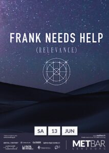 Frank Needs Help - Met-Bar Lenzburg 2020 (Flyer)