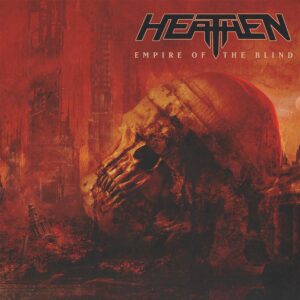 Heathen - Empire Of The Blind (Cover Artwork)