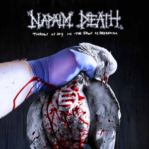Napalm Death – Throes Of Joy In The Jaws Of Defeatism (Cover Artwork)