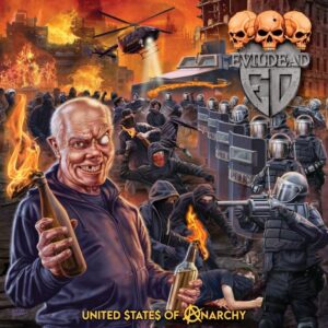 EVILDEAD - United States Of Anarchy (Cover Artwork)