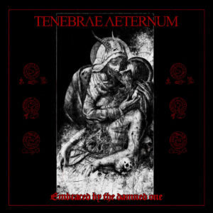 Tenebrae Aeternum – Embraced By The Damned One (Cover Artwork)