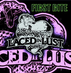 Laced In Lust - First Bite (Cover Artwork)