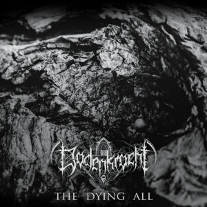 Dodenkrocht – The Dying All (Cover Artwork)