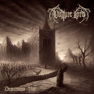 Vulture Lord – Desecration Rite (Cover Artwork)