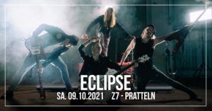 Eclipse - Z7 Pratteln 2021