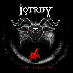 Lotrify – Time Fracture (Cover Artwork 2)