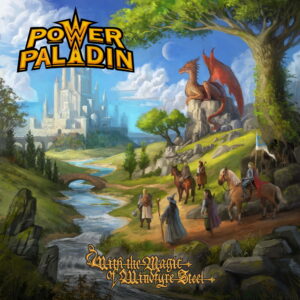 Power Paladin - With The Magic Of Windfyre Steel (Cover Artwork)