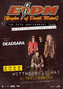 Eagles Of Death Metal - X-Tra Zürich 2022 (Plakat neues Datum)