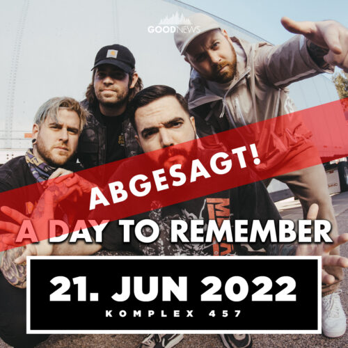 A Day To Remember - Komplex 457 Zürich 2022 (abgesagt)