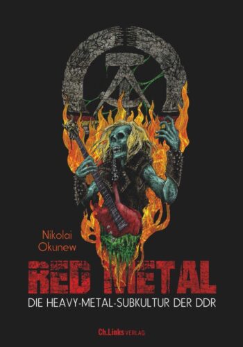 Nikolai Okunew - Red Metal - Die Heavy-Metal-Subkultur der DDR (Buch - Cover Artwork)
