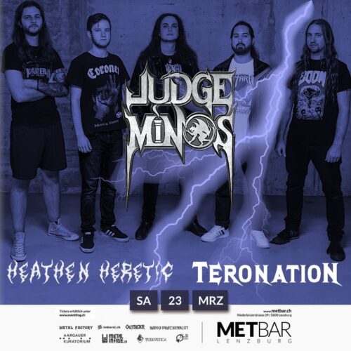 Judge Minos, Heathen Heretic, Teronation - Met Bar Lenzburg 2024