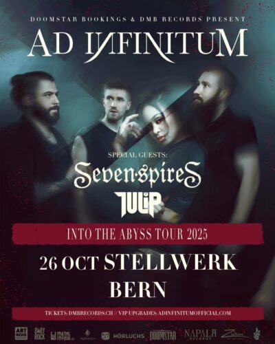 Ad Infinitum, Seven Spires, Tulip - Stellwerk Bern 2025