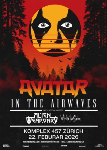Avatar, Alien Weaponry, Witch Club Satan - Komplex 457 Zürich 2026
