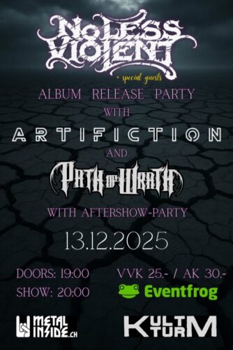 No Less Violent, Artifiction, Path of Wrath - Kultturm Schwyz 2025