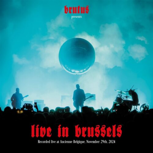 Brutus – Live in Brussels (Cover Artwork Web)
