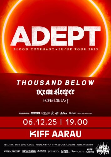 Adept, Hopes Die Last, Ocean Sleeper, Thousand Below - Kiff Aarau 2025
