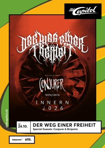 Der Weg Einer Freiheit - Old Capitol Langenthal 2026